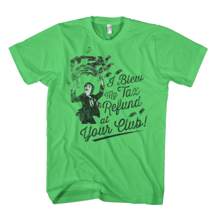 Tax Time T-shirt on in irish green
