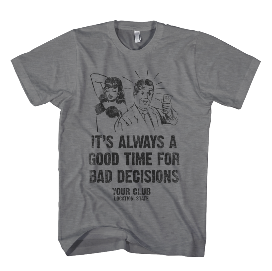 Bad choices design T-shirt in Graphite