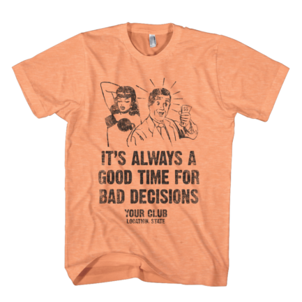 Bad choices design T-shirt in Heather orange