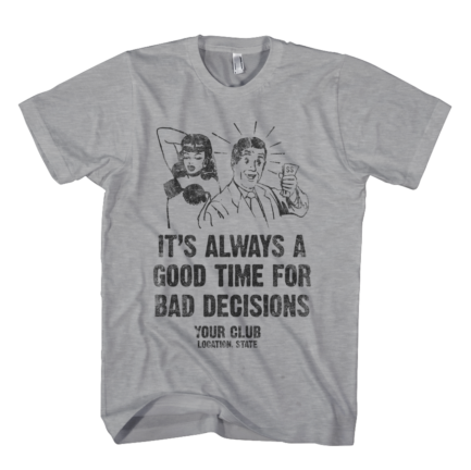 Bad choices design T-shirt in sports grey